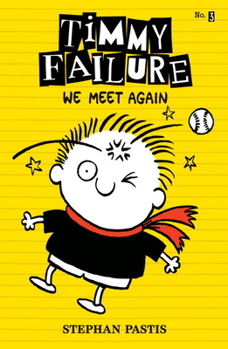 Hardcover Timmy Failure: We Meet Again Book