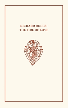 Hardcover Richard Rolle: Fire Love Eetso: C 106 C Book
