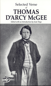 Paperback Selected Verse of Thomas d'Arcy McGee Book