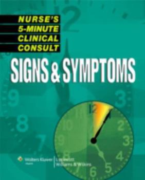 Paperback Nurse's 5-minute Clinical Consult: Signs & Symptoms Book