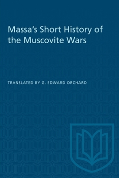 Paperback Massa's Short History of the Muscovite Wars Book