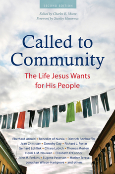 Paperback Called to Community: The Life Jesus Wants for His People Book