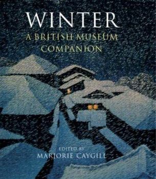 Hardcover Winter: A British Museum Companion Book