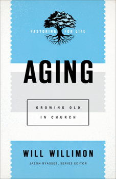 Paperback Aging: Growing Old in Church Book