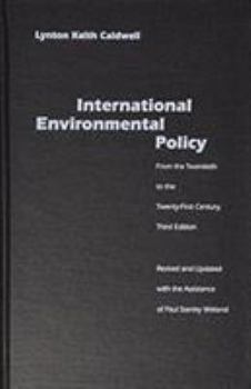 Hardcover International Environmental Policy: From the Twentieth to the Twenty-First Century Book