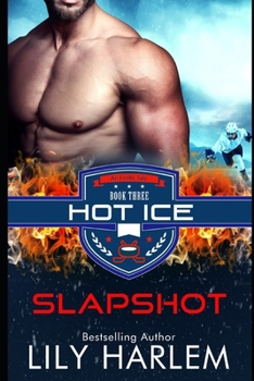 Paperback Slap Shot: Hockey Sport Sexy Romance (Standalone read) Book