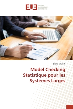 Paperback Model Checking Statistique pour les Systèmes Larges [French] Book