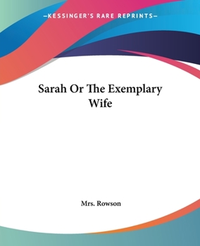 Paperback Sarah Or The Exemplary Wife Book