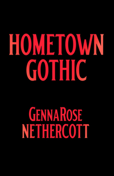 Hardcover Hometown Gothic Book