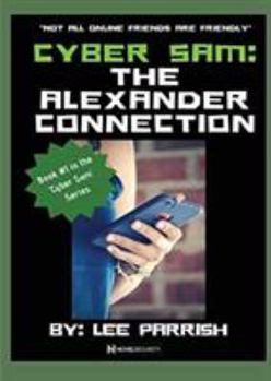 Paperback Cyber Sam: The Alexander Connection Book