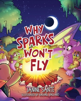 Paperback Why Sparks Won't Fly Book