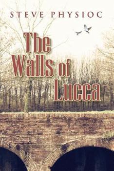 Paperback The Walls of Lucca Book