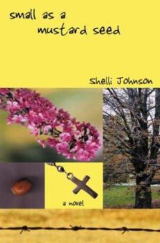 Paperback Small As A Mustard Seed Book
