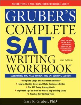 Paperback Gruber's Complete SAT Writing Workbook Book