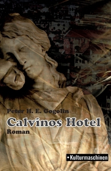 Paperback Calvinos Hotel [German] Book