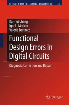 Paperback Functional Design Errors in Digital Circuits: Diagnosis Correction and Repair Book