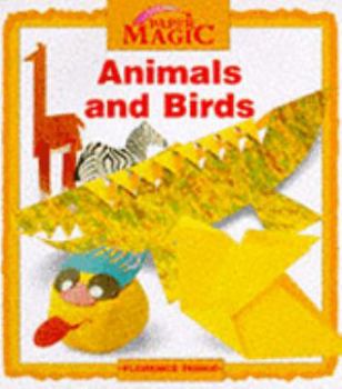 Paperback Animals and Birds (Paper Magic) Book