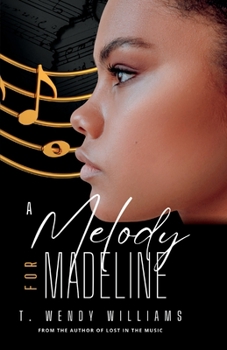 Paperback A Melody for Madeline [Large Print] Book