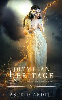 Olympian Heritage - Book #2 of the Olympian Challenger