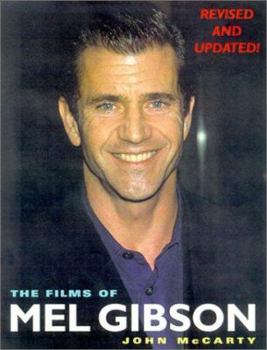 Paperback Films of Mel Gibson - Revised Book