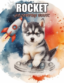Rocket Coloring Book for Kids: 100+ Designs for Stress Relief, Relaxation, and Creativity