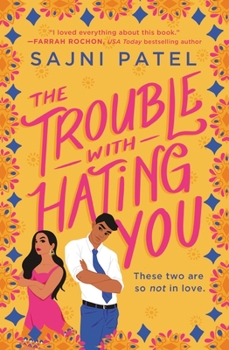 Paperback The Trouble with Hating You Book