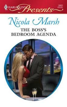 The Boss's Bedroom Agenda (Harlequin Presents) - Book #4 of the Undressed by the Boss