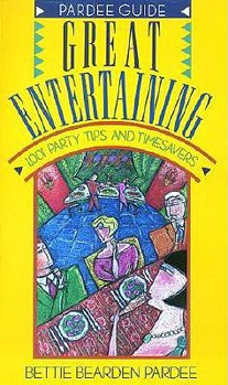 Paperback Great Entertaining: 1,001 Party Tips and Timesavers Book