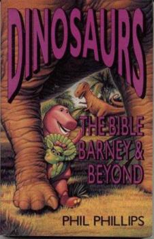 Paperback Dinosaurs: The Bible, Barney & Beyond Book