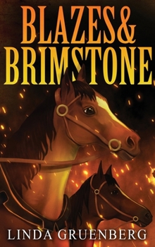 Hardcover Blazes & Brimstone Book