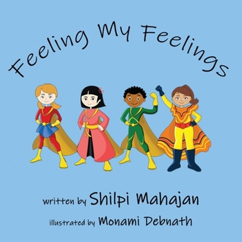 Paperback Feeling My Feelings: A book on social emotional learning Book