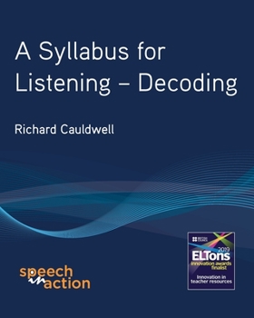 Paperback A Syllabus for Listening: Decoding Book