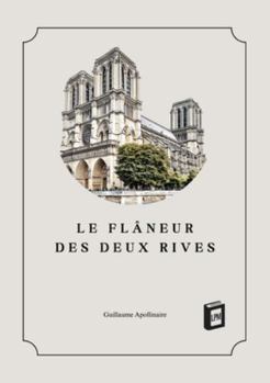 Le flâneur des deux rives (French Edition)