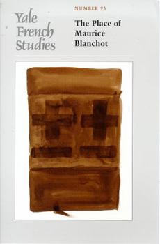 Paperback Yale French Studies, Number 93: The Place of Maurice Blanchot Book