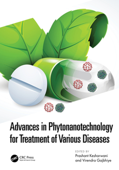Hardcover Advances in Phytonanotechnology for Treatment of Various Diseases Book