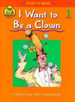 Paperback I Want to Be a Clown Book