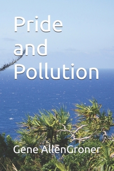 Paperback Pride and Pollution Book