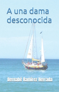 Paperback A una dama desconocida [Spanish] Book