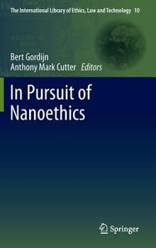 Hardcover In Pursuit of Nanoethics Book