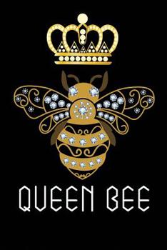 Queen Bee: Journal/Notebook