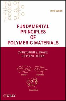 Hardcover Fundamental Principles of Polymeric Materials Book