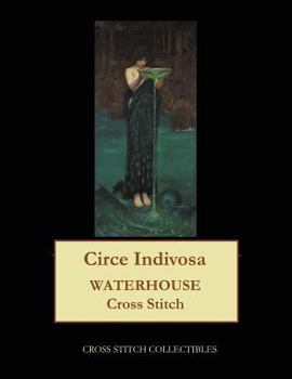 Paperback Circe Indivosa: Waterhouse cross stitch pattern [Large Print] Book
