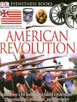 American Revolution - Book  of the DK Eyewitness Books