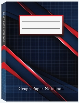 Paperback Graph Paper Composition Notebook: Grid Paper Notebook, Quad Ruled, 100 Sheets, 8.5 x 11 Large, Math and Science Composition Notebook for Students Book