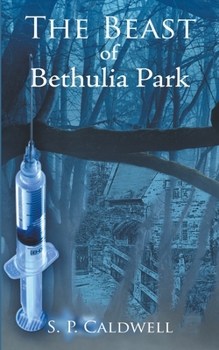 Paperback The Beast of Bethulia Park Book