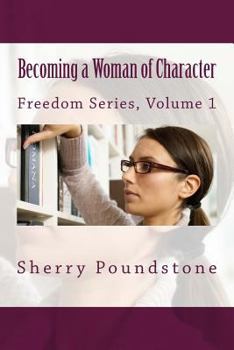 Paperback Becoming a Woman of Character Book