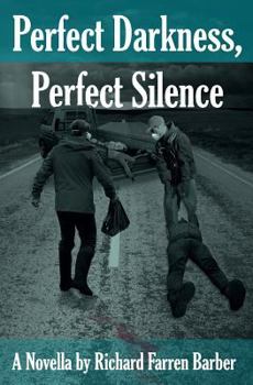Paperback Perfect Darkness, Perfect Silence Book