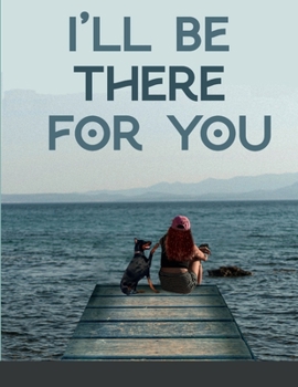Paperback I'll be there for you Book