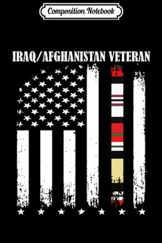 Composition Notebook: Proud Iraq Afghanistan Veteran Flag  Journal/Notebook Blank Lined Ruled 6x9 100 Pages