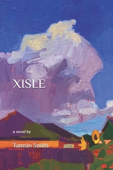 XISLE: a novel (The Divers Collection)